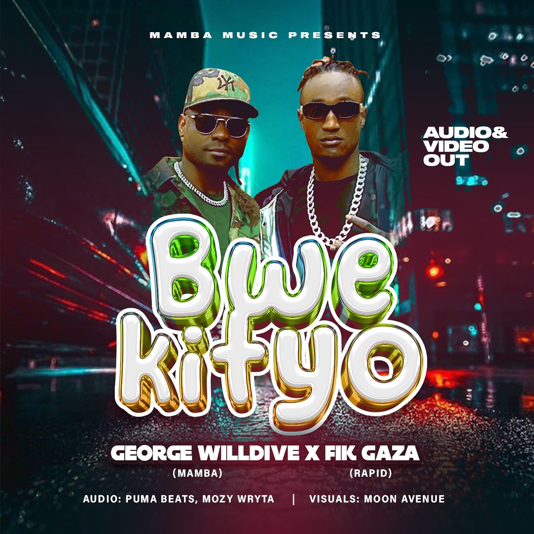 George Willdive ft.Fik Gaza,